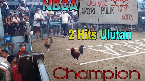 Champion 2 Hits Ulutan NBCA.